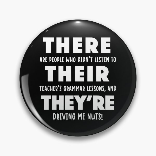 Item preview, There Their They're Funny English Grammar Teacher Gift designed and sold by JackCurtis1991.
