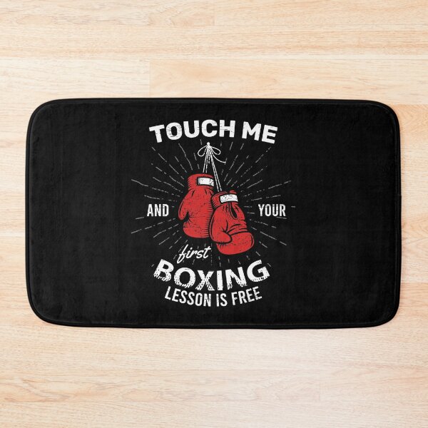 Item preview, Touch Me And Your First Boxing Lesson Is Free Combat Fight Referee Champion Boxer Gloves Fist Warrior Fighter designed and sold by shirti.