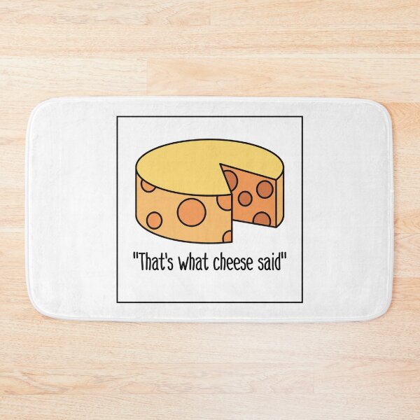 Item preview, That's what cheese said - cheese humour  designed and sold by primaldolphin.