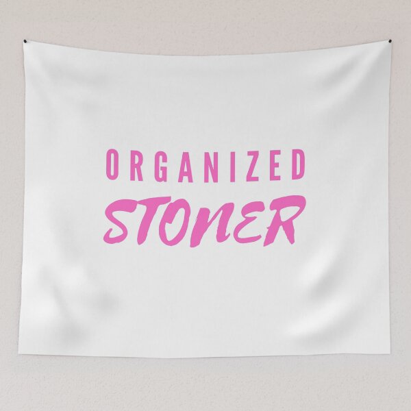 Item preview, ORGANIZED STONER | Smart Successful Stoner | Weed Memes designed and sold by AlfaEcho.