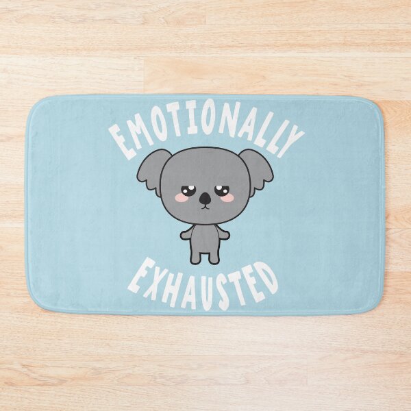 Item preview, Emotionally Exhausted designed and sold by samah82.