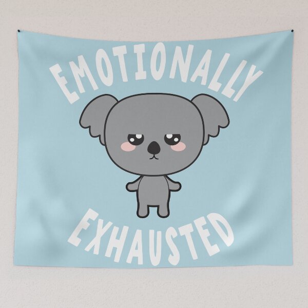 Item preview, Emotionally Exhausted designed and sold by samah82.