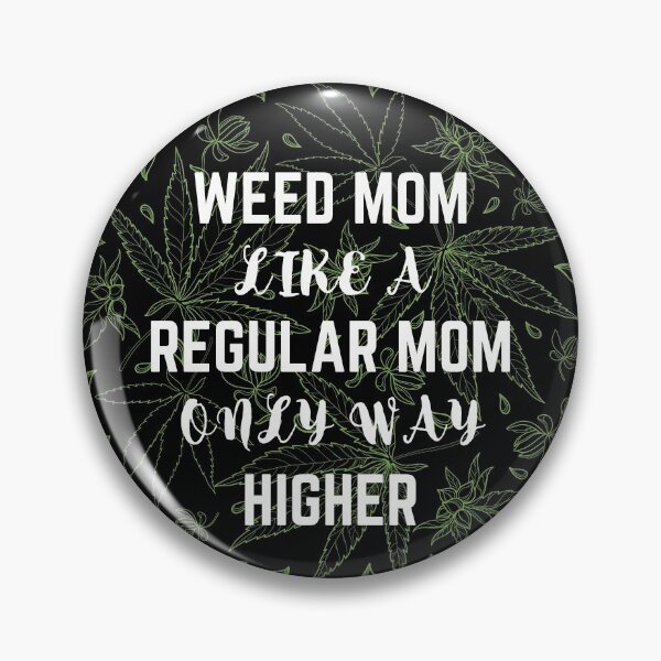 Item preview, Weed Mom Like A Regular Mom Only Way Higher designed and sold by aimanart.