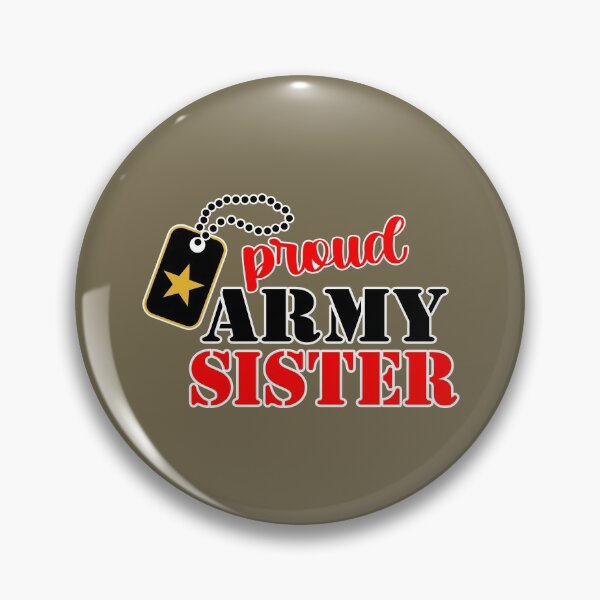 Item preview, Orgullosa hermana del ejército designed and sold by SandpiperDesign.