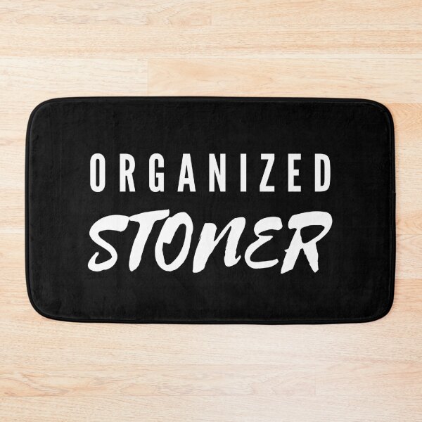 Item preview, ORGANIZED STONER | Smart Successful Stoner | Weed Memes designed and sold by AlfaEcho.