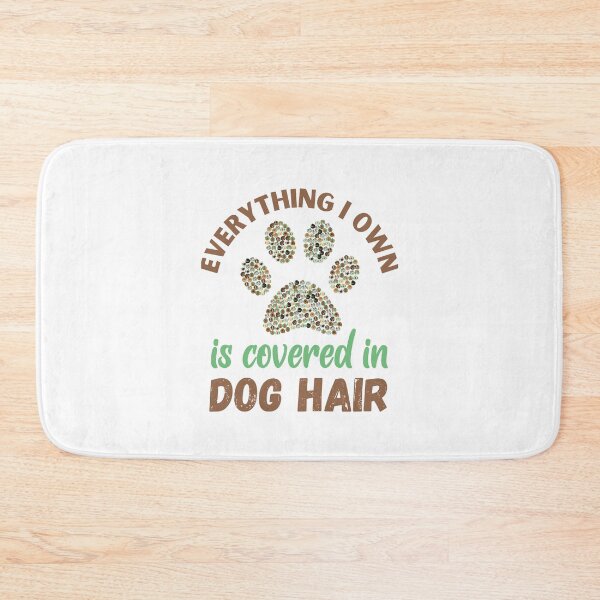 Item preview, Everything Covered in Dog Hair designed and sold by Labradoodlesetc.