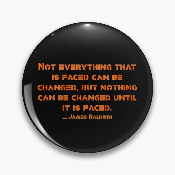 Item preview, James Arthur Baldwin American Novelist quotes designed and sold by Didace.