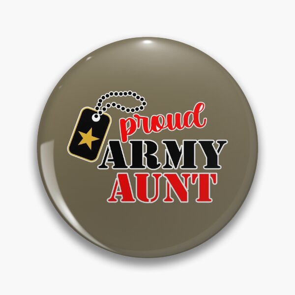 Item preview, Proud Army Aunt designed and sold by SandpiperDesign.