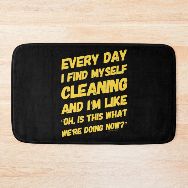 Item preview, Every Day I Find Myself Cleaning Housekeeper Cleaning Lady Fun designed and sold by SavvyCleaner.