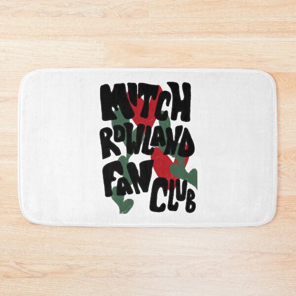 Item preview, mitch rowland fan club designed and sold by ohhellyeah.