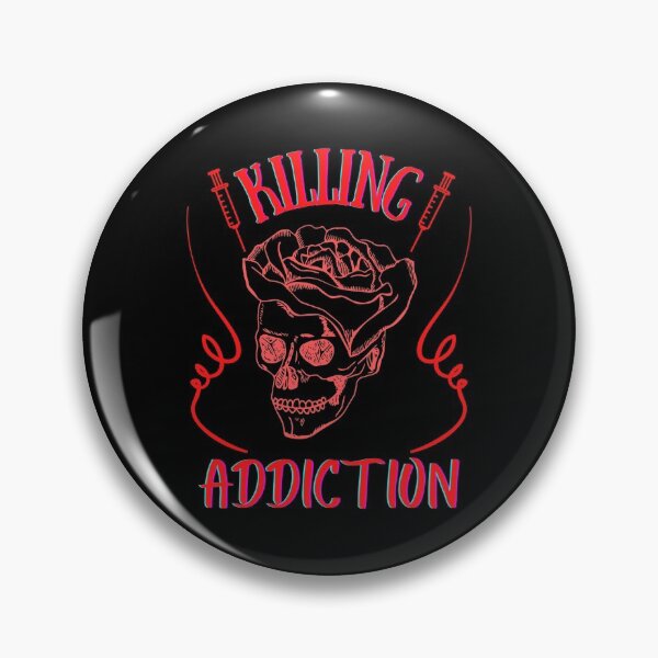 Item preview, Killing Addiction designed and sold by JoLiShop.