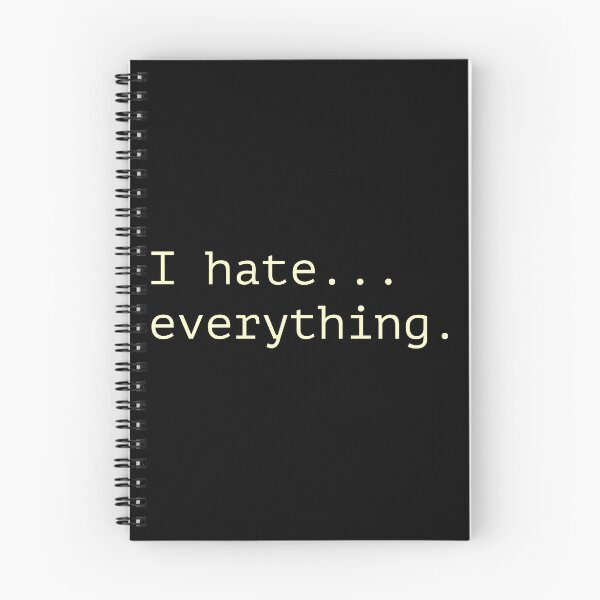 Item preview, I hate everything  designed and sold by Laura-stbr.