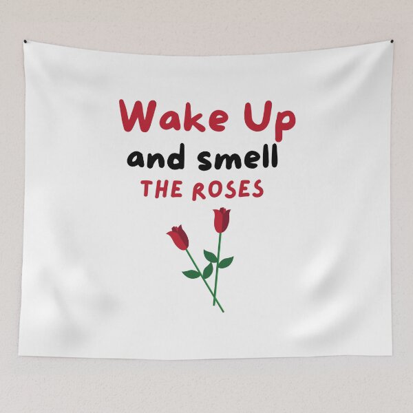 Item preview, Wake up and smell the roses | flower lover designed and sold by PeaceyArt.