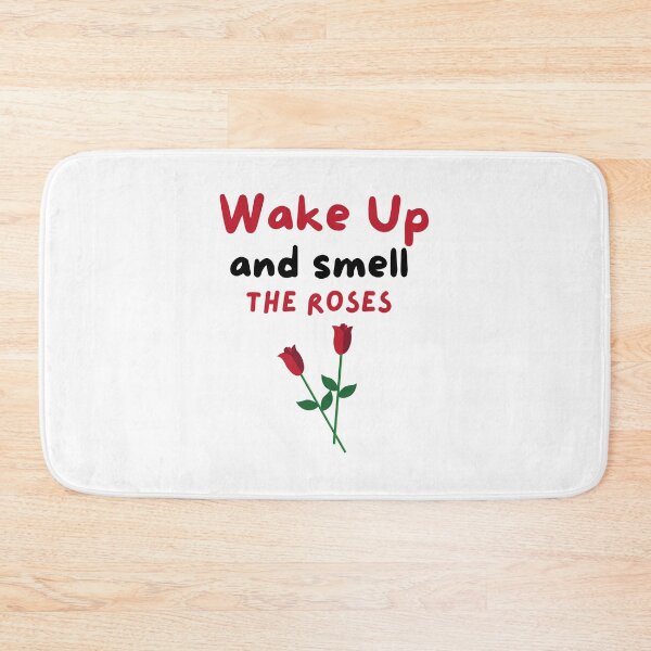 Item preview, Wake up and smell the roses | flower lover designed and sold by PeaceyArt.