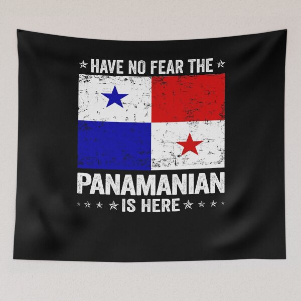 Item preview, Have No Fear The Panamanian Is Here  Panama Flag Design designed and sold by JJDzignsShop.