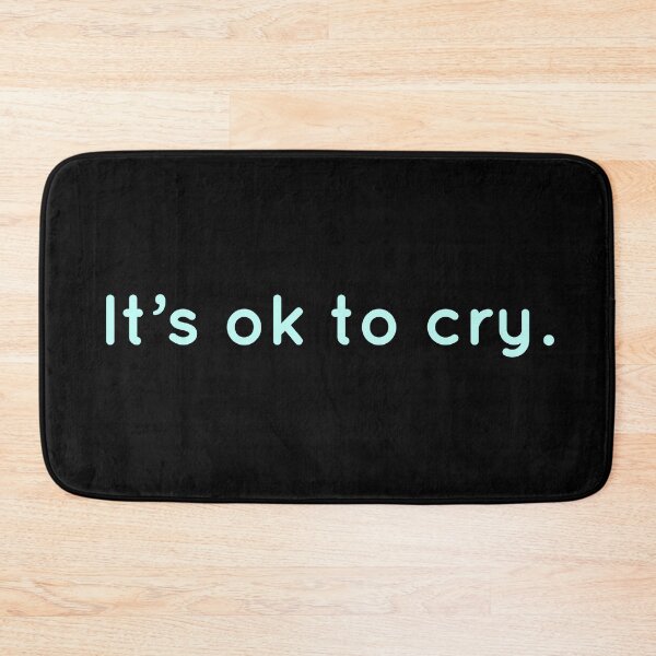 Item preview, Its ok to cry. designed and sold by Laura-stbr.
