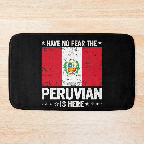 Item preview, Have No Fear The Peruvian Is Here  Peru Flag Design designed and sold by JJDzignsShop.
