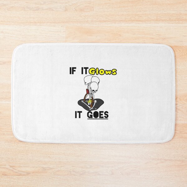 Item preview, If it Glows, it goes designed and sold by RachelC137.