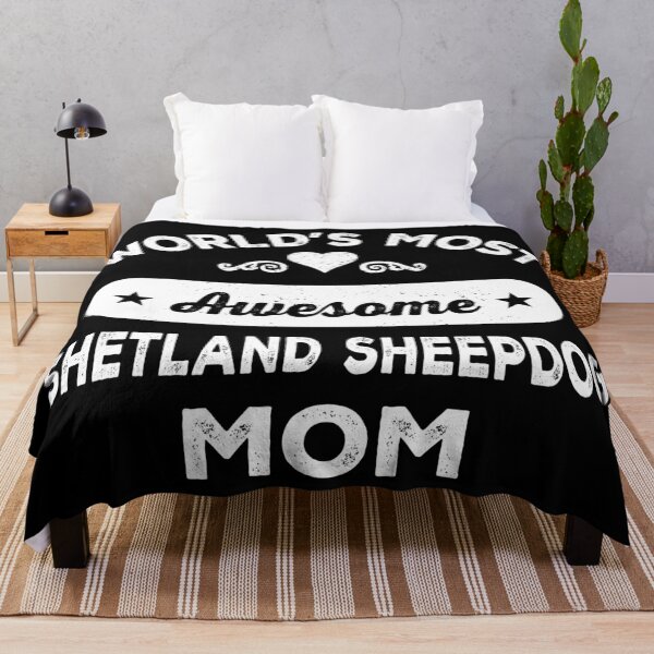 Item preview, World's most awesome shetland sheepdog mom designed and sold by SidTastic .