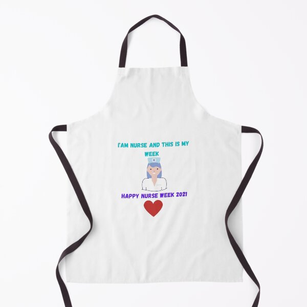 Item preview, I'AM NURSE AND HIS IS MY WEEK HAPPY NURSE WEEK 2021 designed and sold by the-legend112.