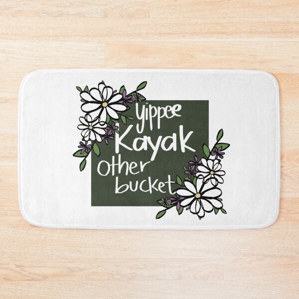 Item preview, Yippee Kayak in florals designed and sold by BKStudios.