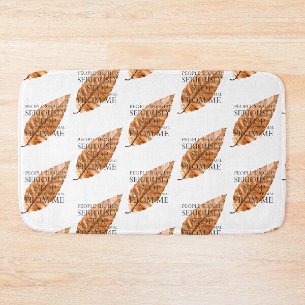 Item preview, People Should Seriously Stop Expecting Normal From Me designed and sold by Independence arrival.