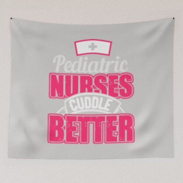 Item preview, Pediatric nurses cuddle better Funny Ped Nurse Team designed and sold by GINIART.