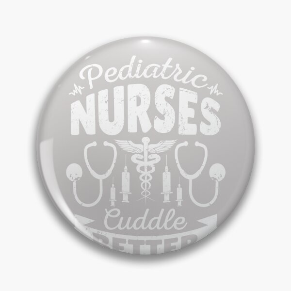 Item preview, Pediatric nurses cuddle better Funny Ped Nurse Team designed and sold by GINIART.