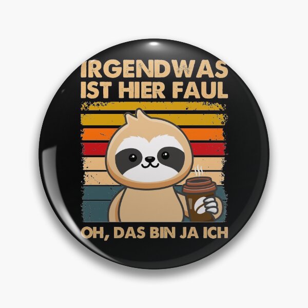 Artikelvorschau, Irgendwas Ist Hier Faul Lustiges Faultier Kollegen & Büro entworfen und verkauft von Lenny Stahl.