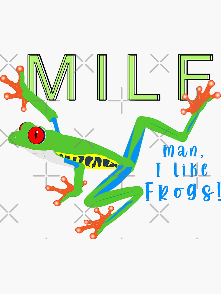 "Funny Frog Tshirt. Man, I like Frogs MILF Funny coqui frog design