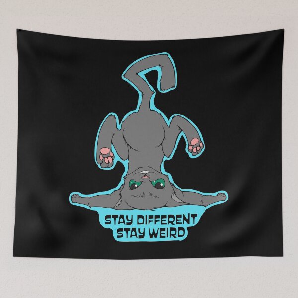 Item preview, Stay different, stay weird, stay unique, stay weird, designed and sold by DeadCatShop.