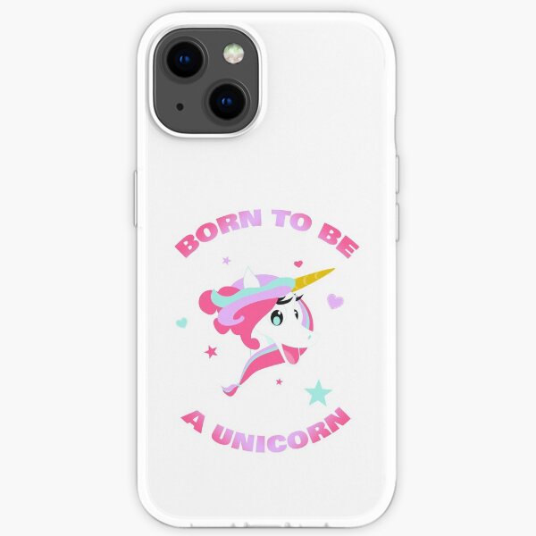 Born to be a Unicorn iPhone Soft Case