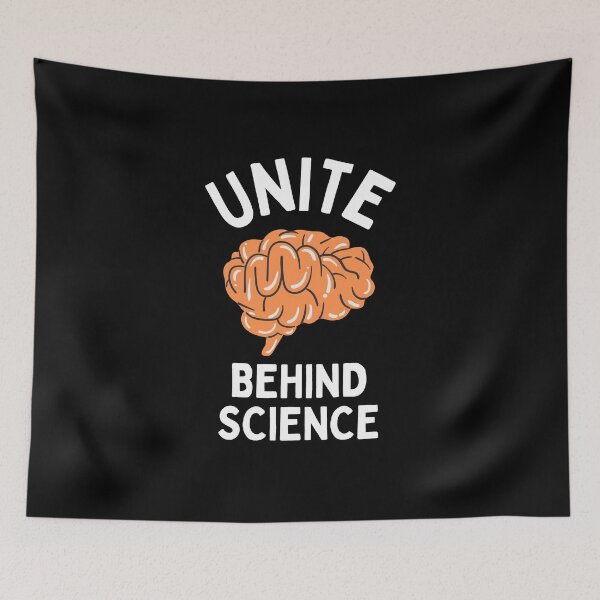 Item preview, Unite Behind Science designed and sold by Joy Poddar.