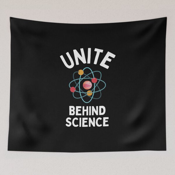 Item preview, Unite Behind Science designed and sold by Joy Poddar.