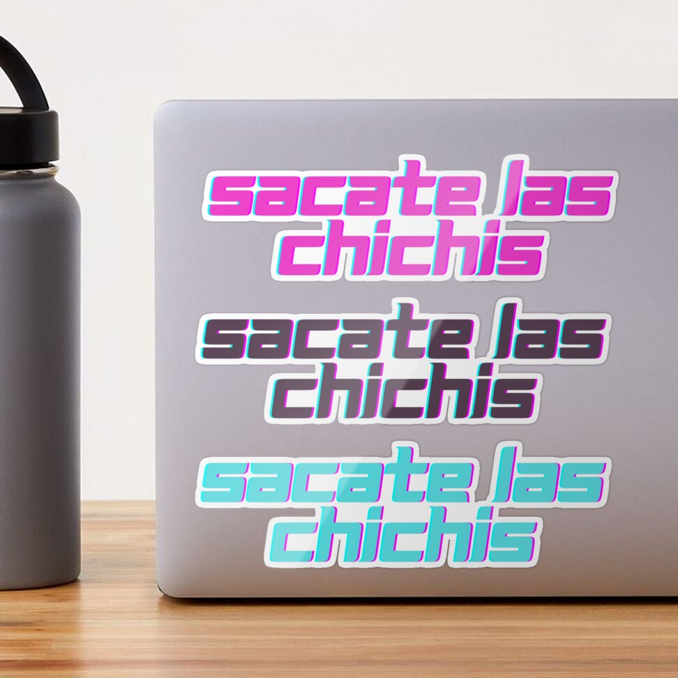 Sacate las chichis sticker pack