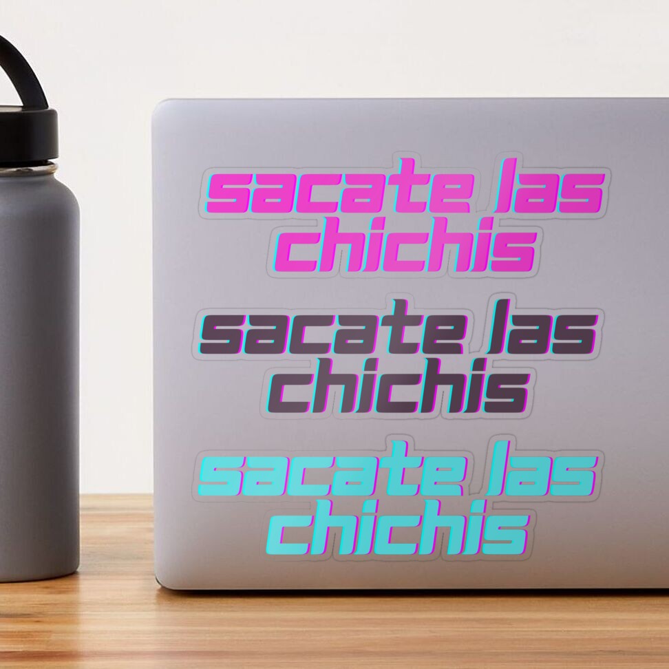 Sacate las chichis sticker pack