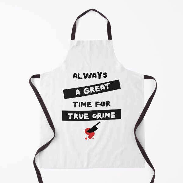 Item preview, Always A Great Time For True Crime designed and sold by SportyDogShop.