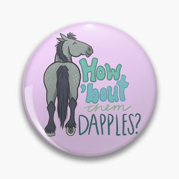 Item preview, How 'Bout Them Dapples? Grey designed and sold by HorseFly Ranch.