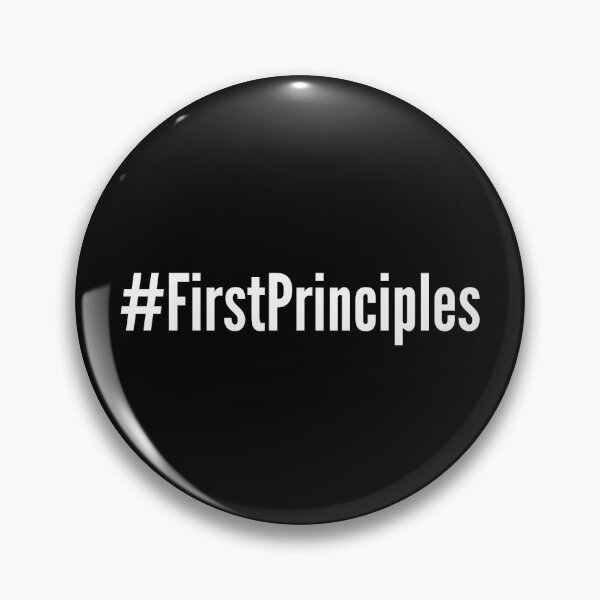 Item preview, #FirstPrinciples designed and sold by Heterodoxster.