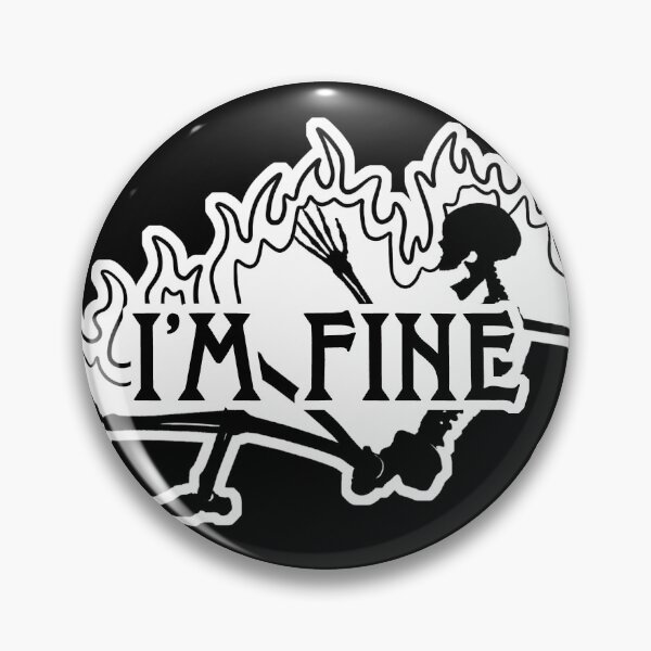 Item preview, i'm fine designed and sold by politeillusts.