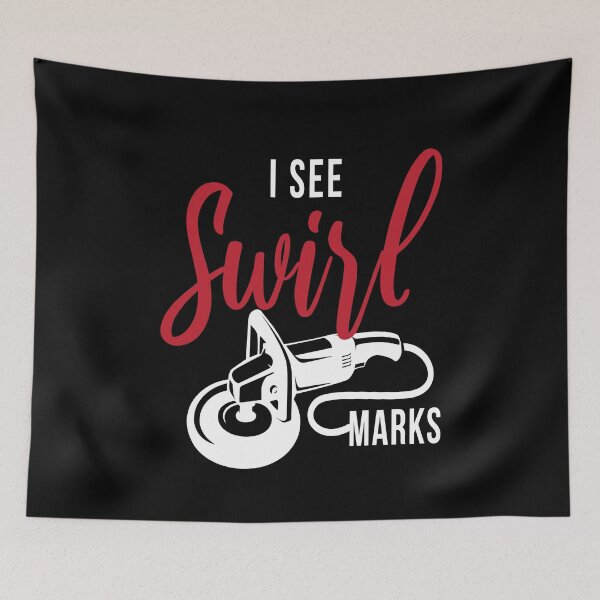 Item preview, I See Swirl Marks Cars Tuner Tuning designed and sold by MooonTees.