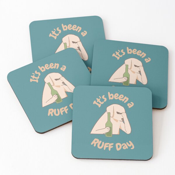 Item preview, It's been a RUFF Day designed and sold by ChilledTees.