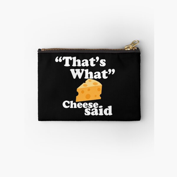 Item preview,  "That's What" Cheese Said Pun Quote designed and sold by AritraSur.
