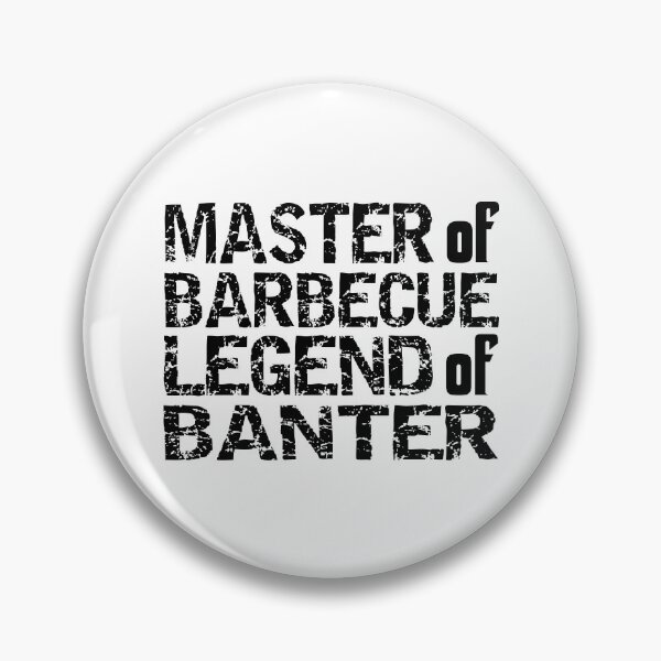 Item preview, Master of Barbecue Legend of Banter - Funny BBQ lover Dad Joke Design designed and sold by poojapatel5.