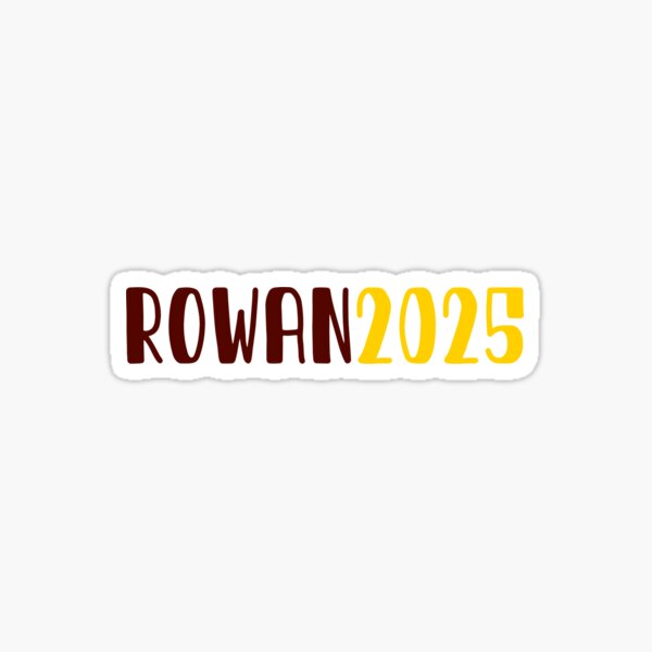 "Rowan 2025" Sticker for Sale by collegedeck Redbubble