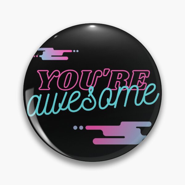 Item preview, You're awesome ! designed and sold by CSouissi.