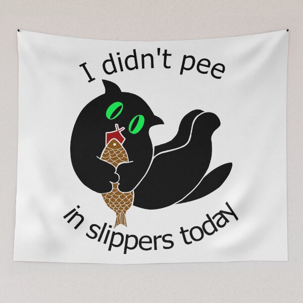 Item preview,   I didn’t pee in slippers today designed and sold by Galina Kostyaeva.