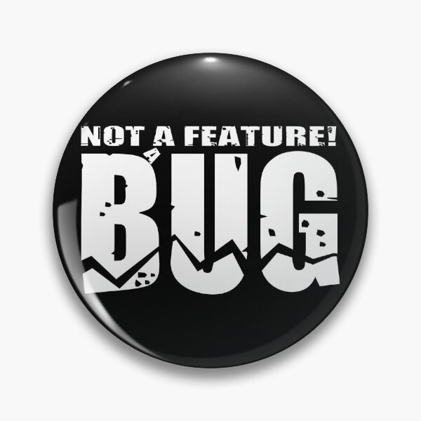 Artikelvorschau, Kein Feature, ein Bug – weiß entworfen und verkauft von reIntegration.