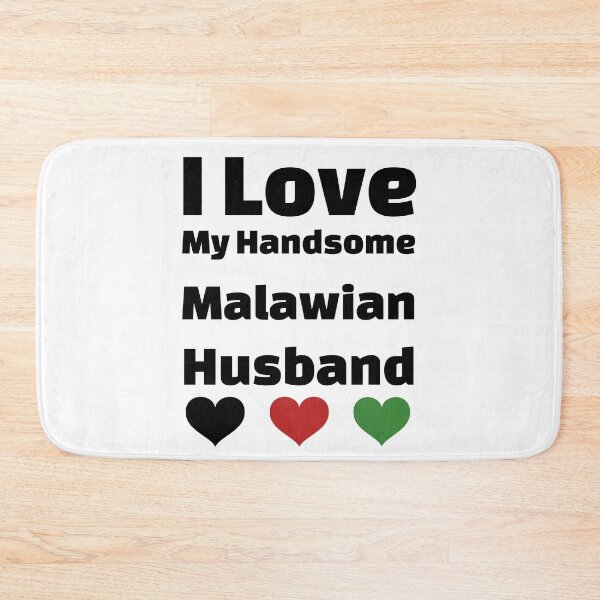 Item preview, I Love My Handsome Malawian Husband - Malawi Husband designed and sold by DiceNLDesigns.