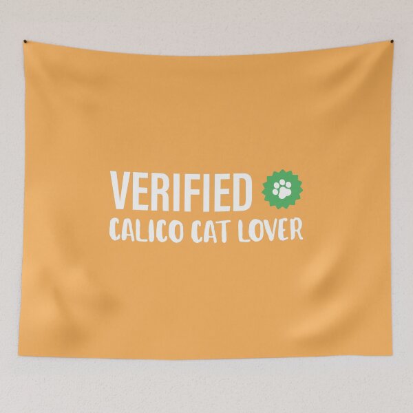 Item preview, Verified Calico Cat Lover | Funny Kitten | Gift Ideas  designed and sold by Fluffy-Vectors.